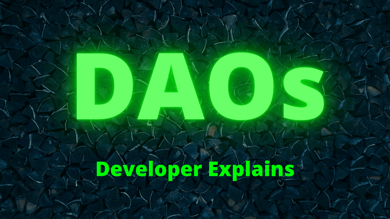 All About DAOs